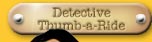 Detective Thumb-a-Ride