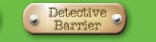 Detective Barrier